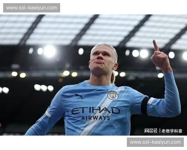 哈兰德进球数落后姆巴佩六球 曼城锋霸金靴争夺难度大 哈兰德进球数落后姆巴佩六球 曼城锋霸金靴争夺难度大